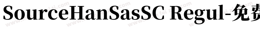 SourceHanSasSC Regul字体转换